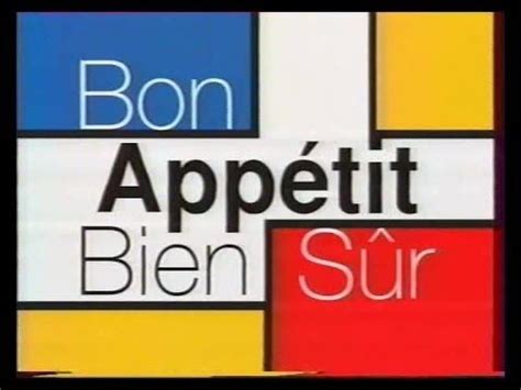 bon appetit bien sur france 3|L'émission de cuisine « Bon Appétit Bien Sûr » débarque .